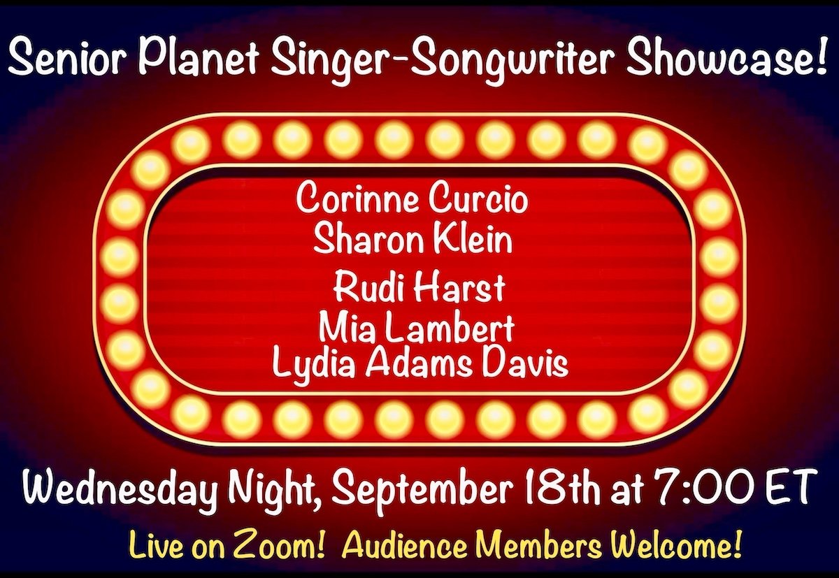 Senior Planet Singer-Songwriter Showcase ~ Virtual songwriter showcase